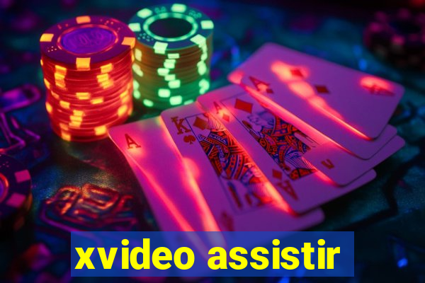 xvideo assistir